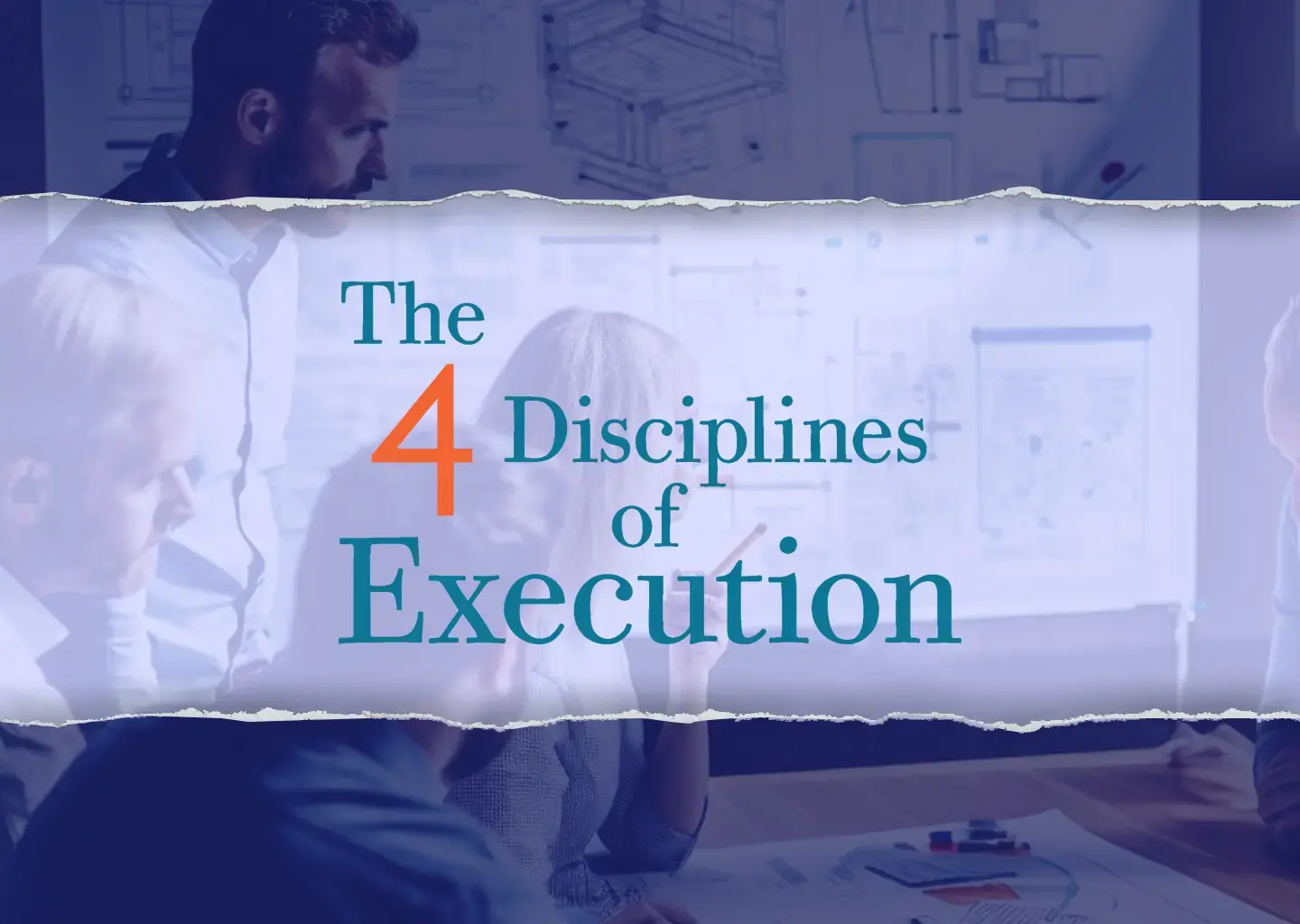 The 4 Disciplines of Execution