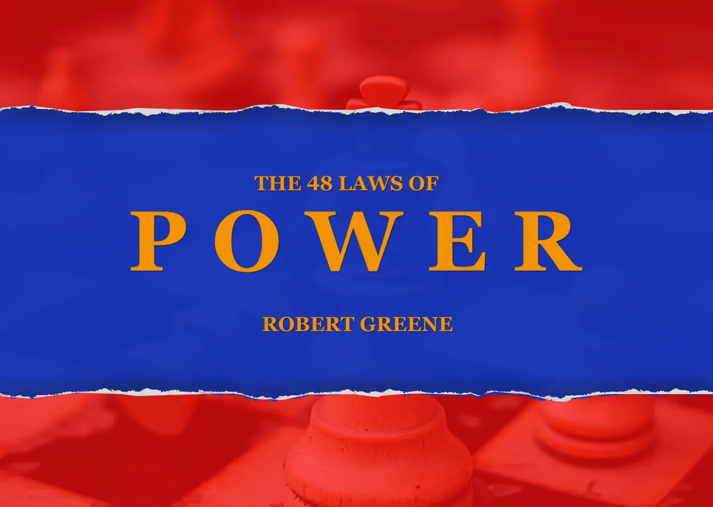 The 48 Laws of Power