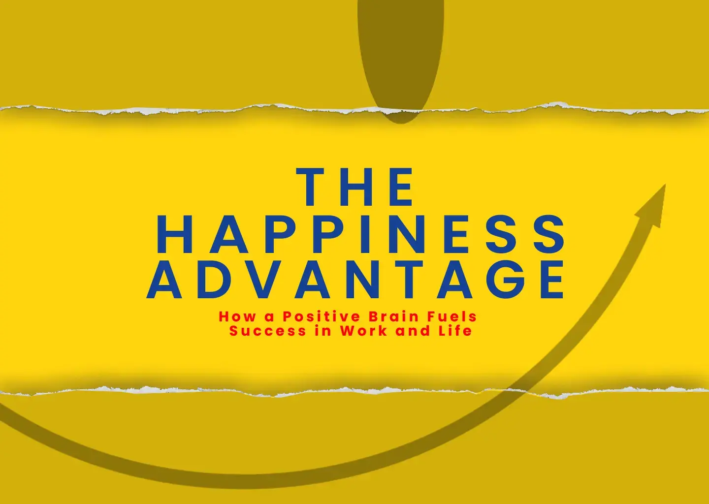 The Happiness Advantage