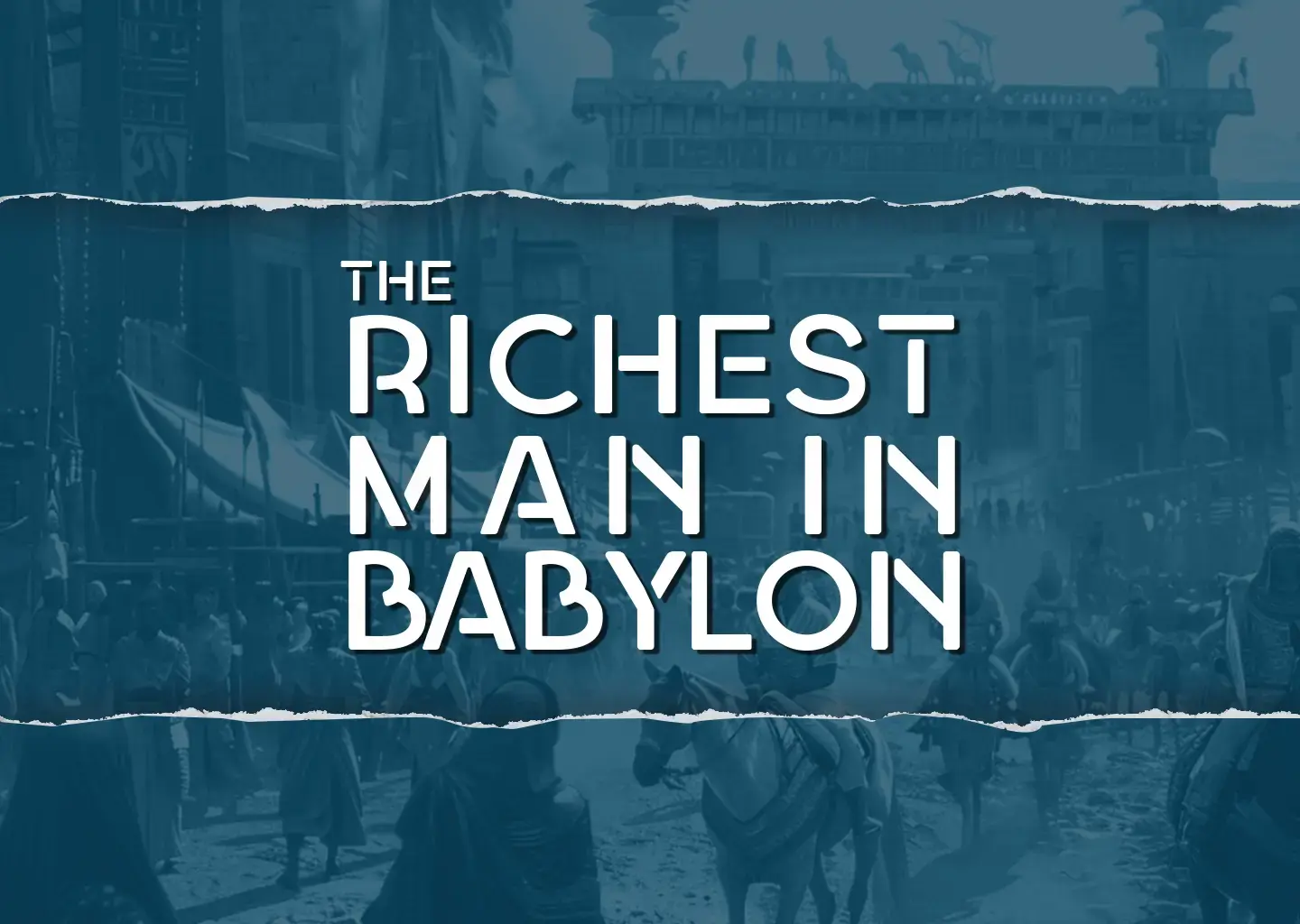 The Richest Man in Babylon _