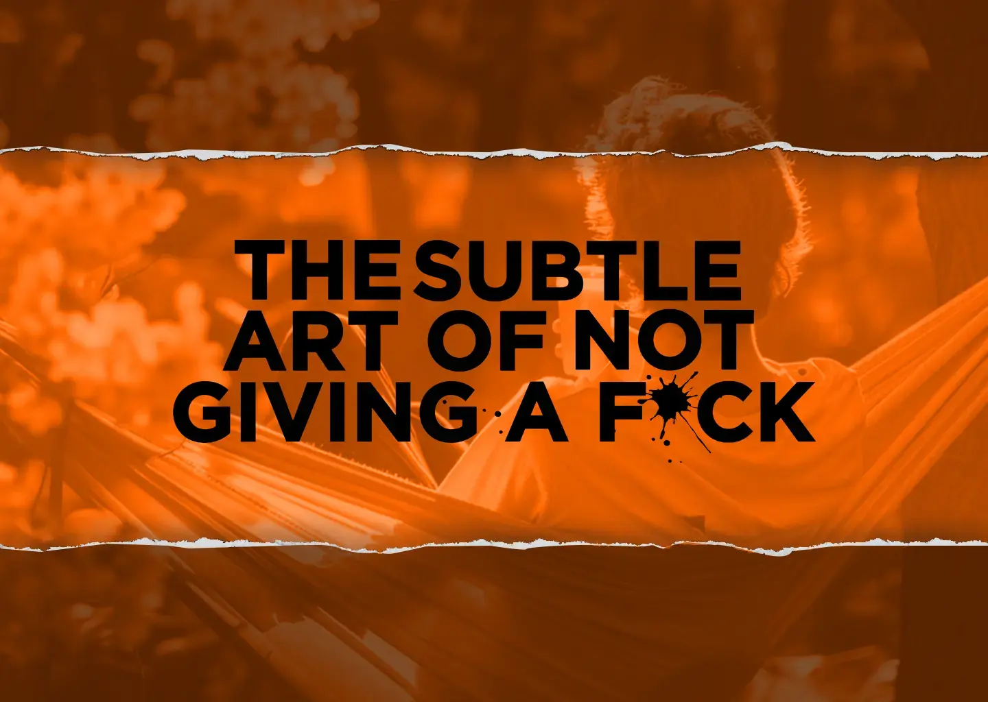 The Subtle Art of Not Giving a F_ck