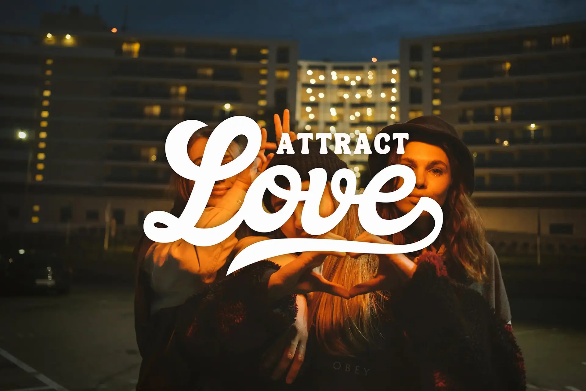 Attract Love
