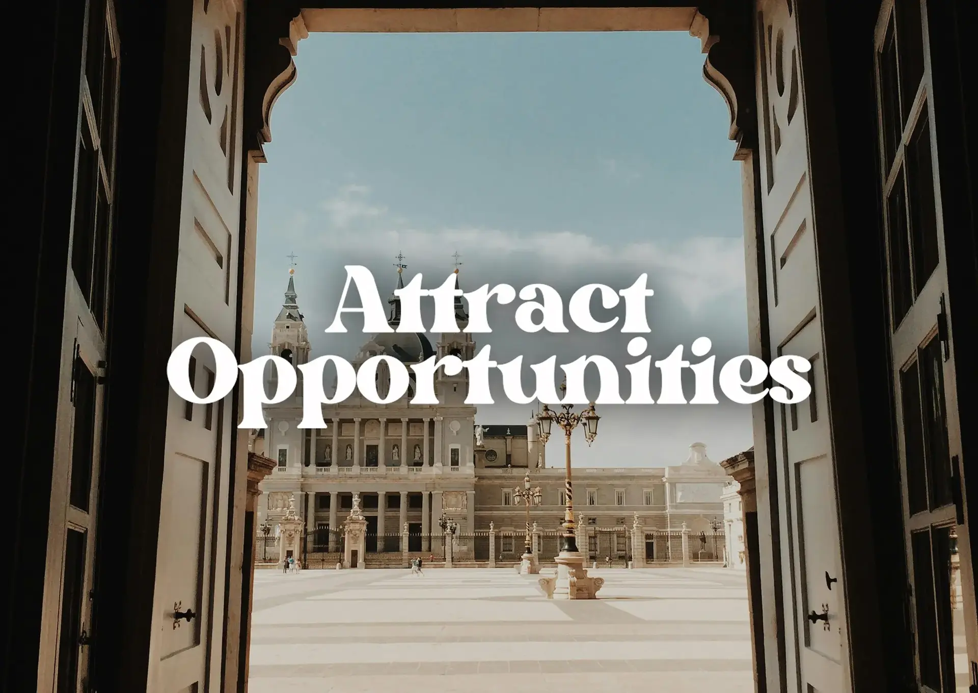 Attract Opportunities