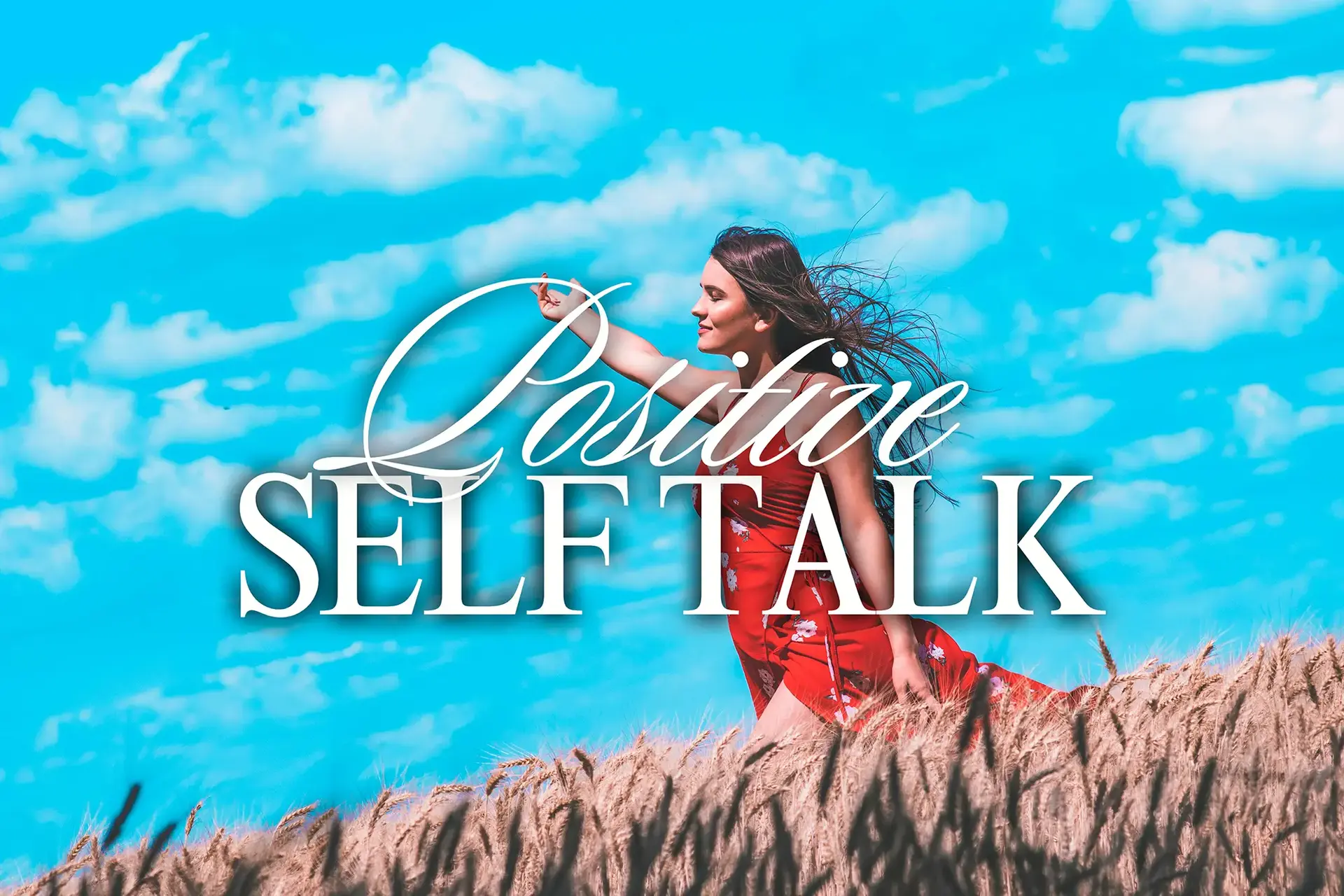 Positive Self Talk