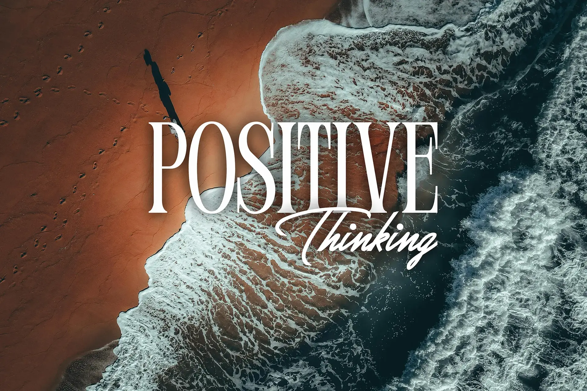 Positive Thinking