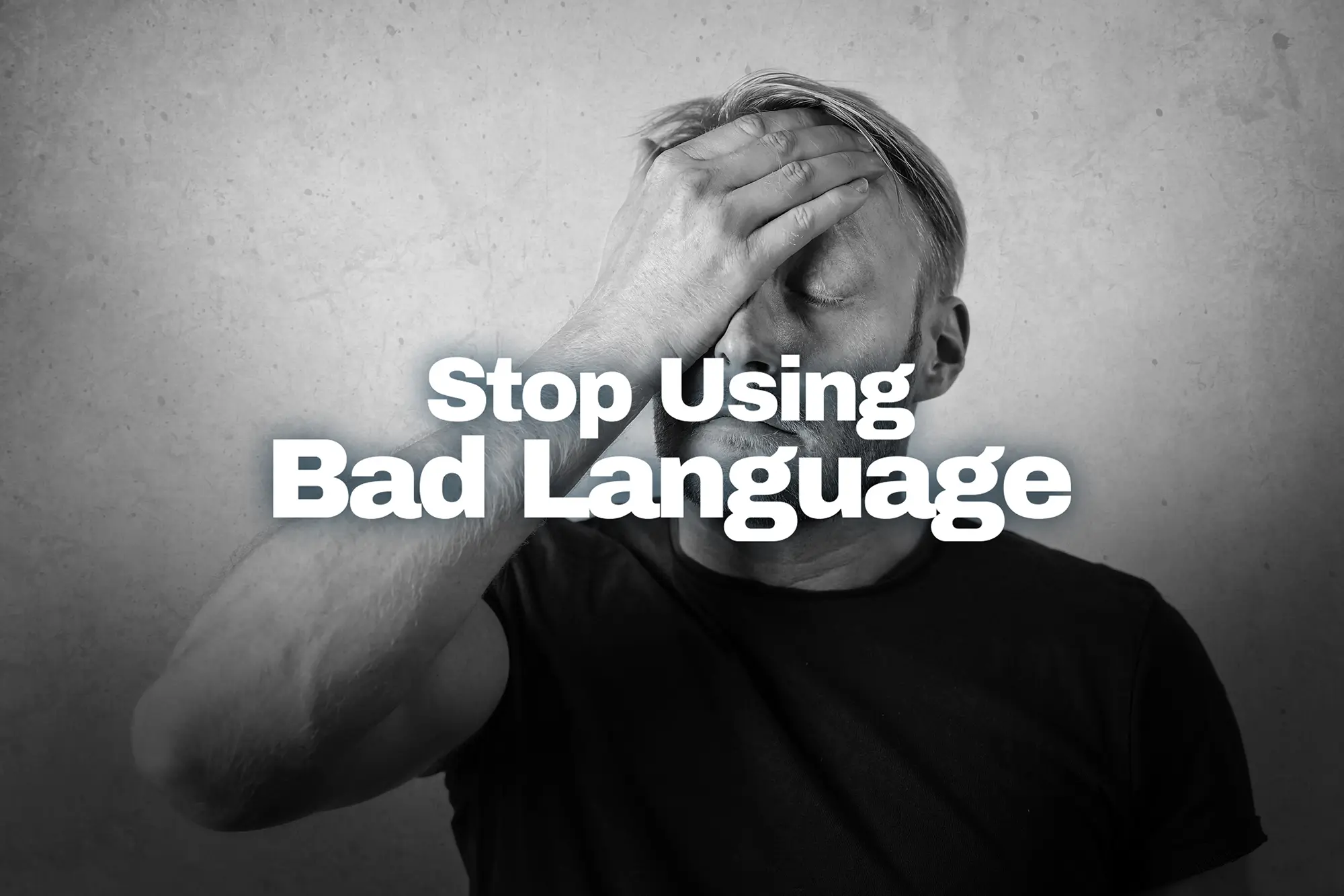 Stop Using Bad Language Affirmations - 81 Free